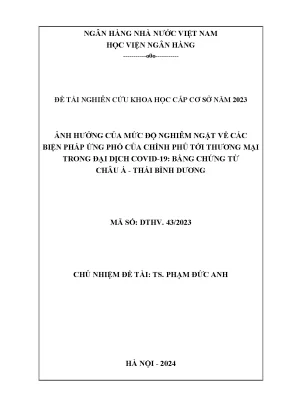 Ảnh hưởng của mức độ nghiêm ngặt về các biện pháp ứng phó của chính phủ tới thương mại trong đại dịch covid 19 bằng chứng từ châu á thái bình dương