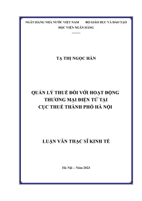 Quản lý thuế đối với hoạt động thương mại điện tử tại cục thuế thành phố hà nội