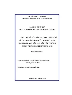 Thiết kế và tổ chức dạy học theo chủ đề trong môn lịch sử ở trường trung học phổ thống đáp ứng yêu cầu chương trình trung học phổ thông mới