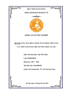 Thúc đẩy hoạt động xuất khẩu thủy sản của việt nam sang thị trường châu âu eu