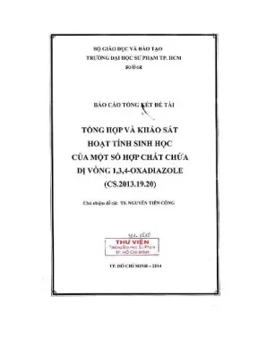 Tổng hợp và khảo sát hoạt tính sinh học của một số hợp chất chứa dị vòng 1 3 4 oxadiazole