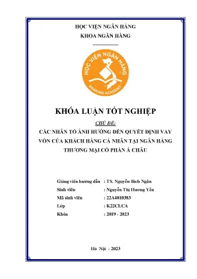 Các nhân tố ảnh hưởng đến quyết định vay vốn của khách hàng cá nhân tại ngân hàng thương mại cổ phần á châu