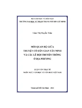 Mối quan hệ giữa truyện cổ dân gian tây ninh và các lễ hội truyền thống ở địa phương