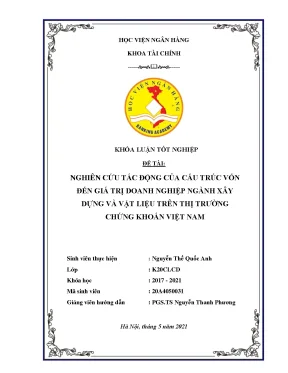 Nghiên cứu ảnh hưởng của cấu trúc vốn đến giá trị các doanh nghiệp ngành xây dựng và vật liệu trên ttck việt nam