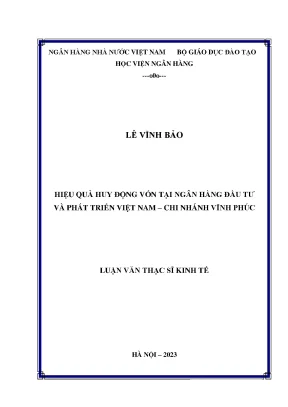 Hiệu quả huy động vốn tại ngân hàng đầu tư và phát triển việt nam chi nhánh vĩnh phúc