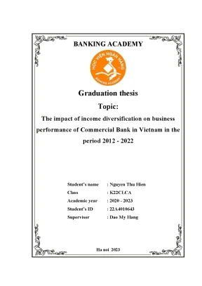The impact of income diversification on business performance of commercial bank in vietnam in the period 2012 2022