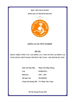 Hoàn thiện công tác tạo động lực cho người lao động tại ngân hàng tmcp ngoại thương việt nam chi nhánh hà nam