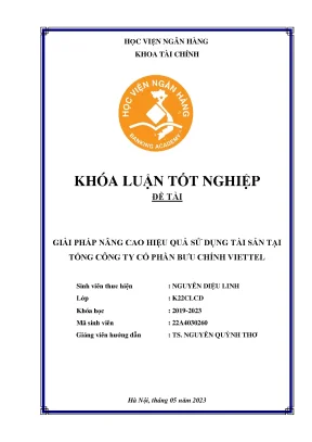 Giải pháp nâng cao hiệu quả sử dụng tài sản của tổng công ty cổ phần bưu chính viettel
