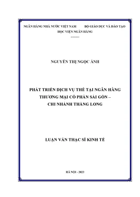 Phát triển dịch vụ thẻ tại ngân hàng thương mại cổ phần sài gòn chi nhánh thăng long