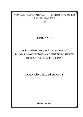 Phát triển dịch vụ ngân hàng điện tử tại ngân hàng thương mại cổ phần ngoại thương việt nam chi nhánh vĩnh phúc