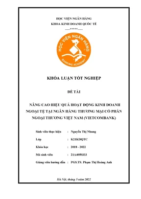 Nâng cao hiệu quả hoạt động kinh doanh ngoại tệ tại ngân hàng thương mại cổ phần ngoại thương việt nam