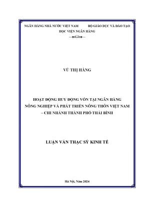 Hoạt động huy động vốn tại ngân hàng nông nghiệp và phát triển nông thôn việt nam chi nhánh thành phố thái bình