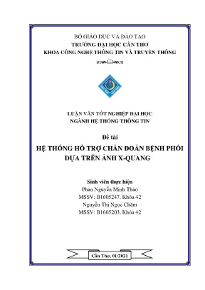 Luận văn tốt nghiệp đại học ngành hệ thống thông tin đề tài hệ thống hỗ trợ chẩn đoán bệnh phổi dựa trên ảnh x quang