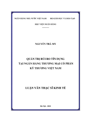 Quản trị rủi ro tín dụng tại ngân hàng thương mại cổ phần kỹ thương việt nam