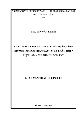 Phát triển cho vay bán lẻ tại ngân hàng thương mại cổ phần đầu tư và phát triển việt nam chi nhánh sơn tây