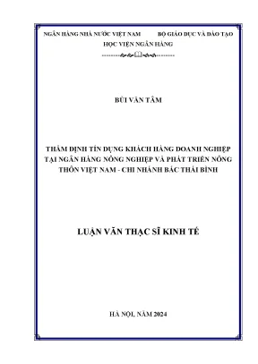 Thẩm định tín dụng khách hàng doanh nghiệp tại ngân hàng nông nghiệp và phát triển nông thôn việt nam chi nhánh bắc thái bình