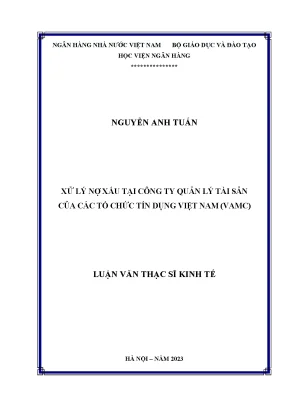 Xử lý nợ xấu tại công ty quản lý tài sản của các tổ chức tín dụng việt nam vamc