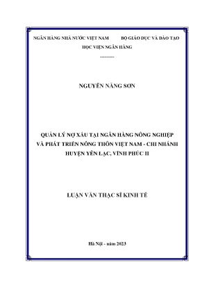 Quản lý nợ xấu tại ngân hàng nông nghiệp và phát triển nông thôn việt nam chi nhánh huyện yên lạc vĩnh phúc ii