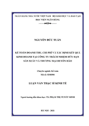 Kế toán doanh thu chi phí và xác định kết quả kinh doanh tại công ty tnhh sản xuất và thương mại huyền hào