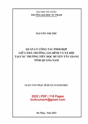 Luận văn thạc sĩ quản lý công tác phối hợp giữa nhà trường gia đình và xã hội tại các trường tiểu học huyện tây giang tỉnh quảng nam