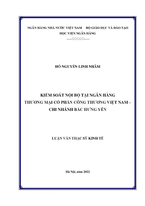 Kiểm soát nội bộ tại ngân hàng thương mại cổ phần công thương việt nam chi nhánh bắc hưng yên