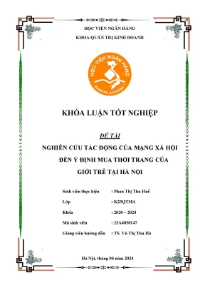 Nghiên cứu tác động của mạng xã hội đến ý định mua thời trang của giới trẻ tại hà nội