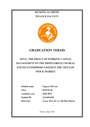 The impact of working capital management on the profit rate of real estate enterprise estates listed on the vietnam stock market