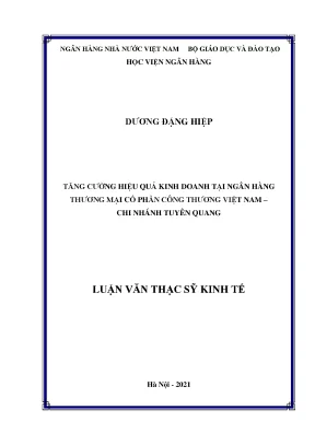 Tăng cường hiệu quả kinh doanh tại ngân hàng thương mại cổ phần công thương việt nam chi nhánh tuyên quang