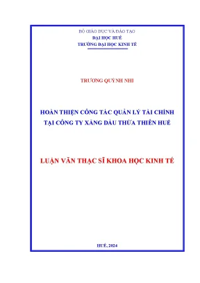 Luận văn thạc sĩ hoàn thiện công tác quản lý tài chính tại công ty xăng dầu thừa thiên huế