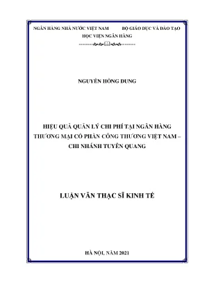 Hiệu quả quản lý chi phí tại ngân hàng thương mại cổ phần công thương việt nam chi nhánh tuyên quang