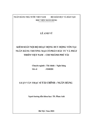 Kiểm soát nội bộ hoạt động huy động vốn tại ngân hàng thương mại cổ phần đầu tư và phát triển việt nam chi nhánh phú tài
