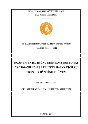 Hoàn thiện hệ thống kiểm soát nội bộ tại các doanh nghiệp thương mại và dịch vụ trên địa bàn tỉnh phú yên