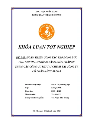 Hoàn thiện công tác tạo động lực bằng biện pháp sử dụng các công cụ phi tài chính tại công ty cổ phần sách alpha