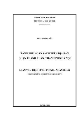 Luận văn thạc sĩ tài chính ngân hàng tăng thu ngân sách trên địa bàn quận thanh xuân thành phố hà nội