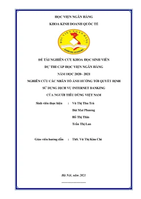Nghiên cứu các nhân tố ảnh hưởng tới quyết định sử dụng dịch vụ internet banking của người tiêu dùng việt nam