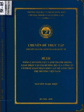 Chuyên đề thực tập nâng cao năng lực cạnh tranh trong giao nhận vận tải đường bộ của công ty cổ phần giao nhận kho vận mê linh trên thị trường việt nam