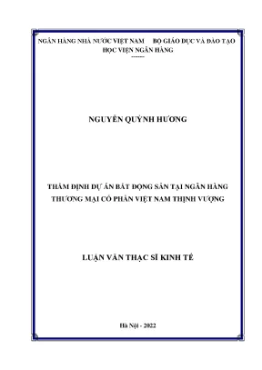 Thẩm định dự án bất động sản tại ngân hàng thương mại cổ phần việt nam thịnh vượng