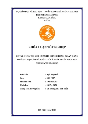 Quản trị mối quan hệ khách hàng tại ngân hàng tmcp phát triển và đầu tư việt nam chi nhánh đông đô
