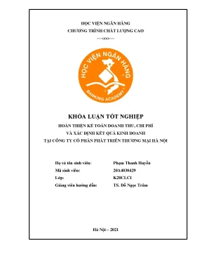 Hoàn thiện kế toán kế toán doanh thu chi phí và xác định kết quả kinh doanh tại công ty cổ phần phát triển thương mại hà nội