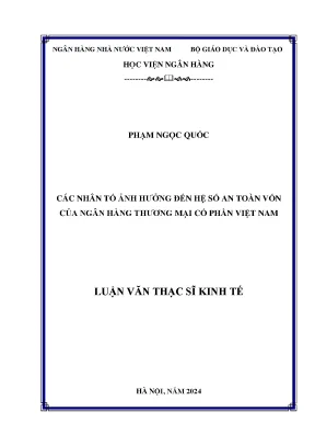 Các nhân tố ảnh hưởng đến hệ số an toàn vốn của ngân hàng tmcp việt nam