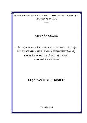 Tác động của văn hóa doanh nghiệp đến việc giữ chân nhân sự tại ngân hàng thương mại cổ phần ngoại thương việt nam chi nhánh ba đình