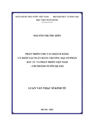 Phát triển cho vay khách hàng cá nhân tại ngân hàng thương mại cổ phần đầu tư và phát triển việt nam chi nhánh tuyên quang