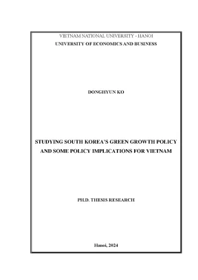Studying south koreas green growth policy and some policy implications for vietnam