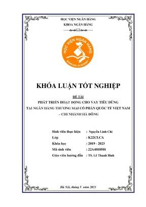 Phát triển hoạt động cho vay tiêu dùng tại phát triển hoạt động cho vay tiêu dùng tại ngân hàng thương mại cổ phần quốc tế việt nam chi nhánh hà đông