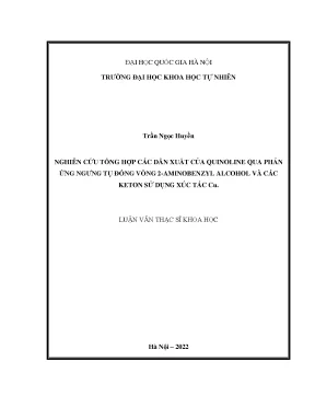 Nghiên cứu tổng hợp các dẫn xuất của quinoline qua phản ứng ngưng tụ đóng vòng của 2 aminobenzyl alcohol và các ketone sử dụng xúc tác cu