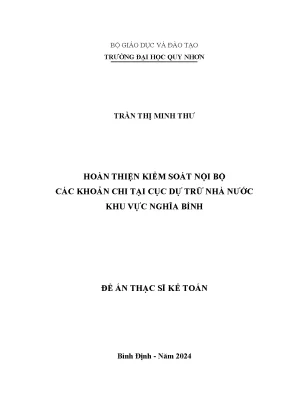 Luận văn hoàn thiện kiểm soát nội bộ các khoản chi tại cục dự trữ nhà nước khu vực nghĩa bình
