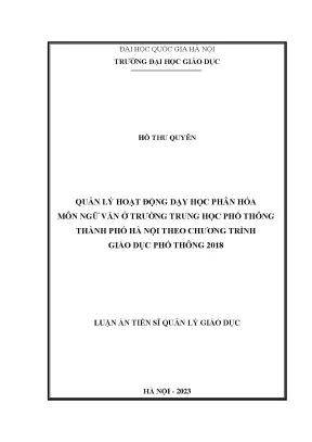 Quản lý hoạt động dạy học phân hoá môn ngữ văn ở trường trung học phổ thông thành phố hà nội theo chương trình giáo dục phổ thông 2018