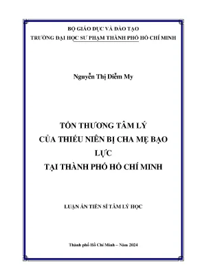 Tổn thương tâm lý của thiếu niên bị cha mẹ bạo lực tại tp hcm