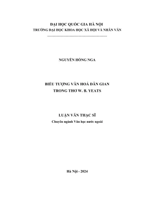 Luận văn thạc sĩ văn học biểu tượng văn hoá dân gian trong thơ w b yeats