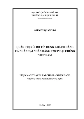 Luận văn thạc sĩ tài chính ngân hàng quản trị rủi ro tín dụng khách hàng cá nhân tại ngân hàng tcmp đại chúng việt nam
